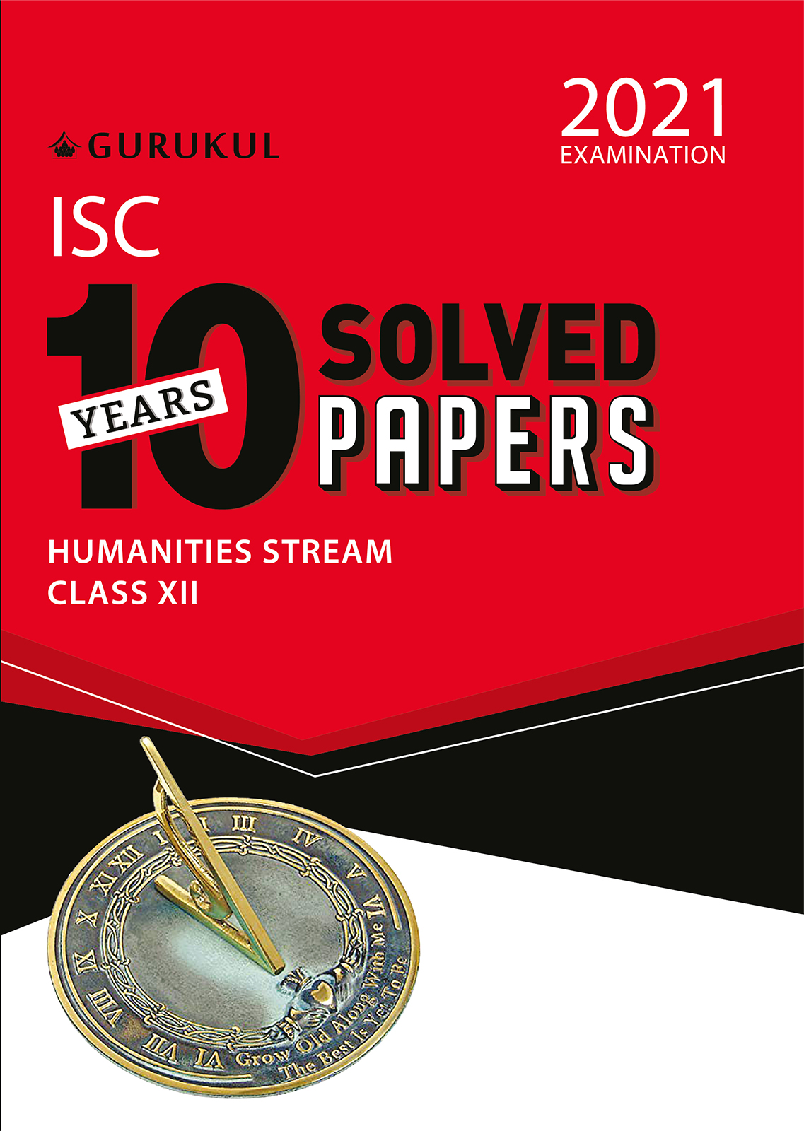 10 Years Solved Papers  Humanities ISC Class 12 for 2021 Examination